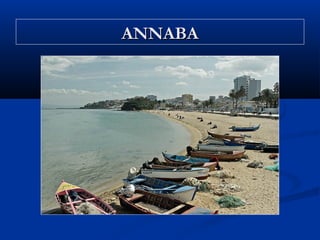 ANNABA

 