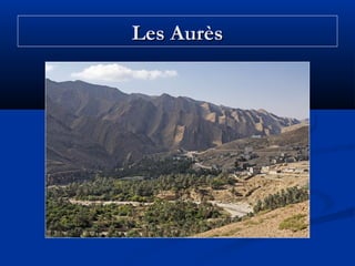 Les Aurès

 