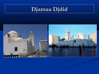 Djamaa Djdid

 