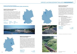 GROSSE LAUFWASSERKRAFTANLAGEN WASSERKRAFT

     BEISPIELE RHEIN, WESER UND MULDE:                                                                                                             Beispiel für Neubaupotenzial:
     POTENZIALNUTZUNG DURCH MODERNISIERUNG, NEUBAU UND INNOVATION                                                                                  Weserkraftwerk Bremen
                                                                                                                                                   Für die Wasserkraftanlage in Bremen wurde kein neues
                                                                                                                                                   Wehr errichtet, sondern ein vorhandenes Wehr genutzt.
     Beispiel für Modernisierungspotenzial:                                                                                                        Bei dem Weserkraftwerk handelt es sich um das größte
     Wasserkraftwerk Rheinfelden                                                                                                                   Neubauprojekt Norddeutschlands zur Nutzung der Was-
                                                                                                                                                   serkraft. Die Anlage wird zudem das größte Wasserkraft-
     Im bestehenden Wasserkraftwerk arbeiten 20 Turbinen - einige                                                                                  werk an der Weser werden. In ökologischer Hinsicht setzt
     zum Teil schon länger als 100 Jahre. Mit dem Ersatz der alten                                                                                 das Projekt Maßstäbe: Geplant ist ein für diese Kraft-
     Turbinen durch vier moderne Maschinen kann mehr als dreimal                                                                                   werksgröße bisher einmaliges, innovatives Fischschutz-
     so viel Strom erzeugt werden – nämlich rund 600 Millionen Ki-                                                                                 konzept aus umfangreichen Auf- und Abstiegshilfen in
     lowattstunden pro Jahr. Durch die Erneuerung der bestehenden                                                                                  Verbindung mit einem wirksamen Schutz vor der Passage
     Anlage hat sich die installierte Leistung vervierfacht.                                                                                       durch die Turbinen.
     Zwar bringt das neue Wasserkraftwerk Veränderungen in Natur
     und Landschaft. Doch aufgrund der zahlreichen Ausgleichsmaß-                                                                                  Sauberer Strom vom Weserwehr
     nahmen wird der Raum ökologisch aufgewertet. Eingebunden in                                                                                   1906-12 Bau einer Schleusenanlage, des Wehres und
     das Projekt sind Maßnahmen wie ein Fischpass und ein lachs-                                                                                           eines Wasserkraftwerks am Standort
     gängiges Laich- und Aufstiegsgewässer anstelle des heutigen                                                                                           Bremen-Hemelingen
     Kraftwerkskanals.                                                                                                                             1912    Das einzige deutsche Wasserkraftwerk am
                                                                                                                                                           Unterlauf eines Flusses geht in Betrieb
     Daten und Fakten                                                                                                                              1981    Schweres Hochwasser der Weser
                              bestehend         Im Bau                                                                                                     (rund 25 Millionen Euro Schaden)
     Leistung                 25,7 MW           100 MW                                                                                             1987-93 Abriss des alten und Bau des neuen Wehres
     Stromproduktion          185 Mio. kWh/a    600 Mio. kWh/a                                                                                     2003-06 Planung eines neuen Kraftwerks
     Inbetriebnahme           1898              2010                                                                                               2007    Bewilligung der Planung
                                                                                                                                                   2008    Baubeginn
                                                                                                                                                   2010/11 Geplante Inbetriebnahme des neuen
                                                                                                                                                           Weserkraftwerks

                                                                                                                                                   Daten und Fakten
                                                                                                                                                   Leistung                                                  10 MW
                                                                                                                                                   Stromproduktion                                    42 Mio. kWh/a
                                                                                                                                                   Inbetriebnahme                                        Ende 2009




                                                                                                                                                   Fotomontage des neuen Weserkraftwerks (nach Fertigstellung)
     Wasserkraftwerk Rheinfelden am Oberrhein



                                                                 Beispiel für Innovationspotenzial:
                                                                 Wasserkraftwerk Raguhn
                                                                 Wasserräder gibt es schon seit 2.500 Jahren. Dennoch
                                                                 besteht immer noch technologisches Entwicklungspo-
                                                                 tenzial für die Wasserkraft. Jüngstes Beispiel: Das Was-
                                                                 serkraftwerk Raguhn (Sachsen-Anhalt) nutzt neue Turbi-
                                                                 nen, die einen besonders hohen Wirkungsgrad erreichen.
                                                                 Die Wasserkraft profitierte hier von den technischen Wei-
                                                                 terentwicklungen bei Windenergieanlagen. Deren Fort-
                                                                 schritte lassen sich erfolgreich in den Bau von Turbinen
                                                                 für Wasserkraftwerke übertragen. Dadurch können nun
                                                                 auch Standorte mit niedrigen Fallhöhen erschlossen wer-
                                                                 den. Zudem handelt es sich beim Wasserkraftwerk Rag-
                                                                 uhn um eine äußerst fischfreundliche Bauart. Begleitet
                                                                 wird es von einem umfassenden Fischmonitoring. Das
                                                                 Ergebnis: Tiere und Pflanzen nehmen das seit Januar in-
                                                                 stallierte Wasserkraftwerk als Teil ihres Lebensraumes
                                                                 sehr gut an.


                                                                 Daten und Fakten
                                                                 Leistung                                         2,1 MW
                                                                 Stromproduktion                           9,3 Mio. kWh/a                          Die neu angelegte Fischtreppe am
52                                                               Inbetriebnahme                                 Juni 2009                          Weserkraftwerk                                                     53
 