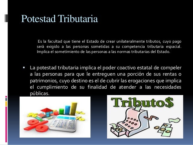 La Potestad Tributaria Y Sus Límites – EILBI