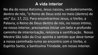 A vida interior 
 