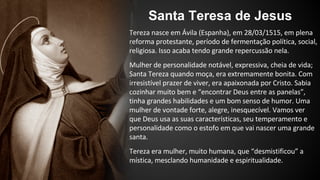 Santa Teresa de Jesus 
 
