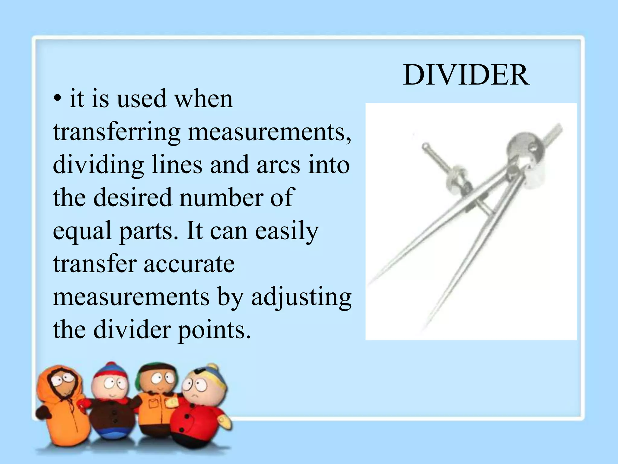 DRAFTING MATERIALS AND TOOLS ITS USES/FUNCTIONS PPT
