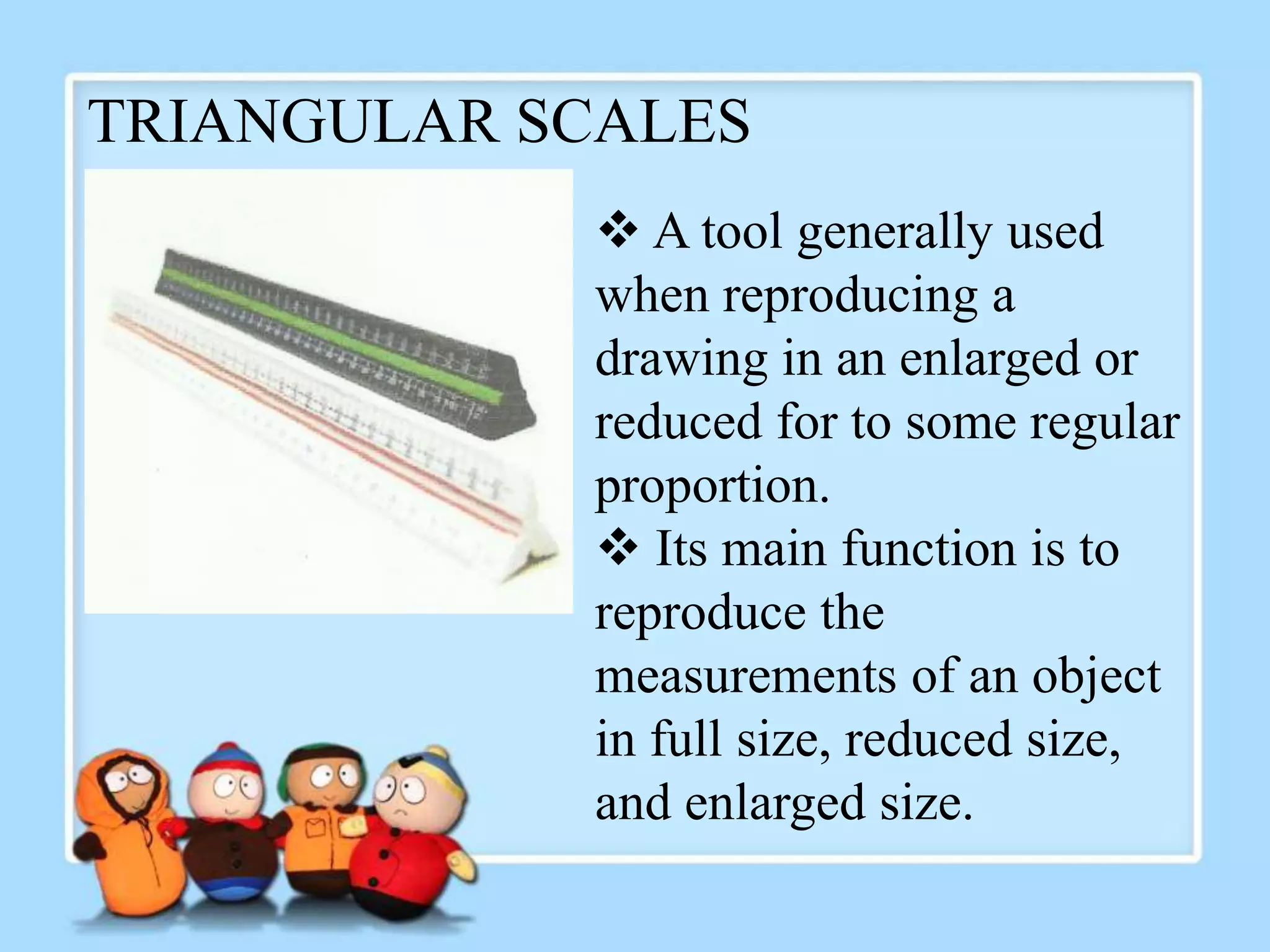 DRAFTING MATERIALS AND TOOLS ITS USES/FUNCTIONS PPT