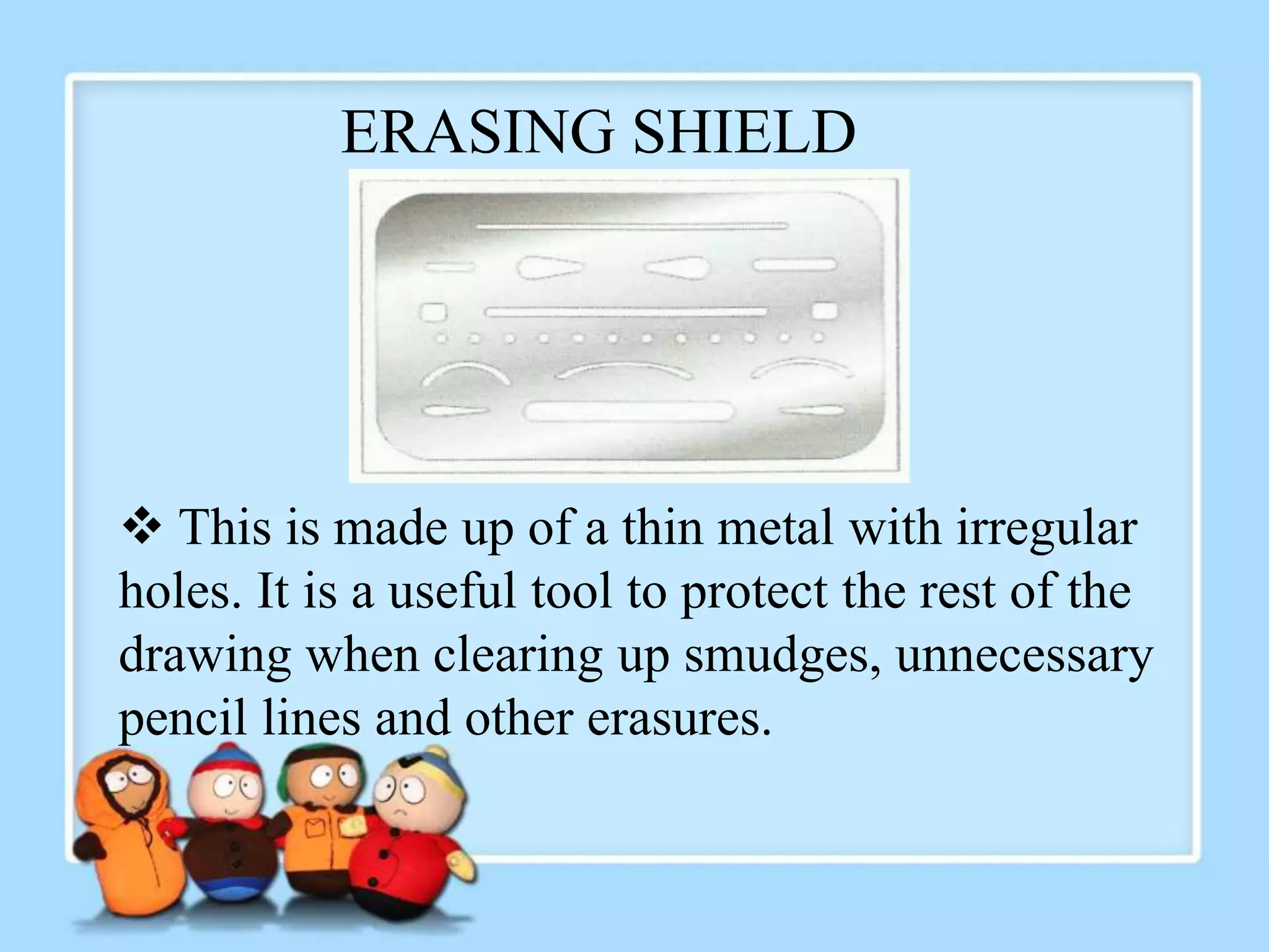 DRAFTING MATERIALS AND TOOLS ITS USES/FUNCTIONS PPT