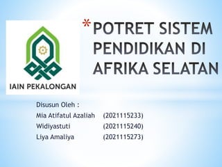 Disusun Oleh :
Mia Atifatul Azaliah (2021115233)
Widiyastuti (2021115240)
Liya Amaliya (2021115273)
*
 