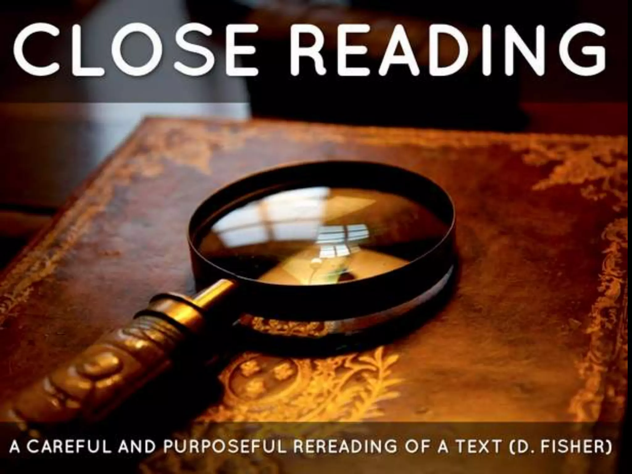 Close Reading

 