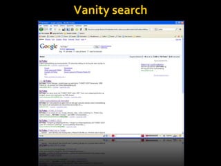 Vanity search
 