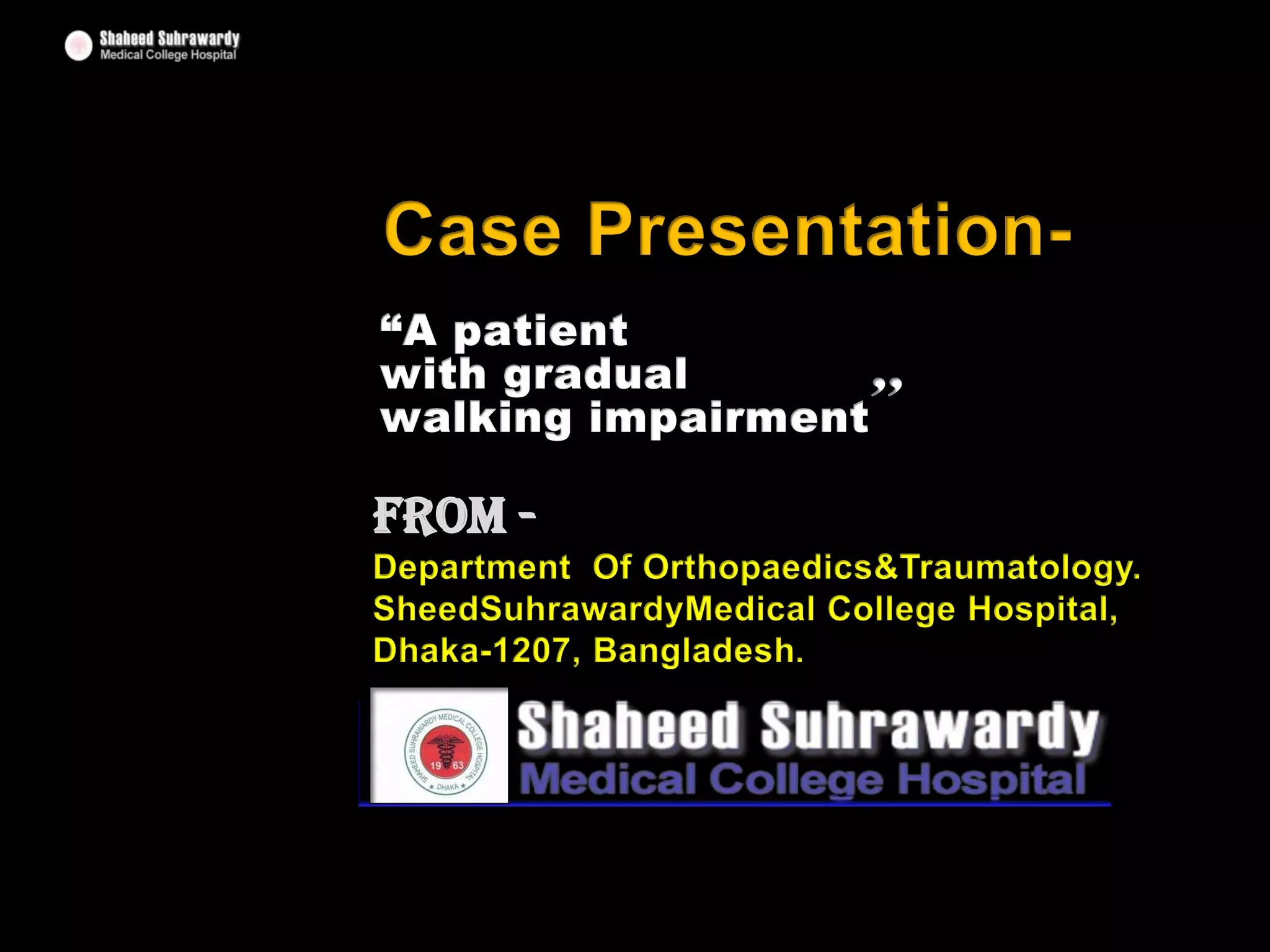 SPINAL TUBERCULOSIS / POTS' DISEASE CASEPRESENTATION AtShaheed