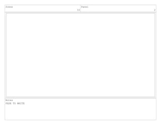 Scene
33
Panel
2
Notes
FADE TO WHITE
 