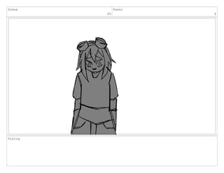 Scene
40
Panel
6
Dialog
 