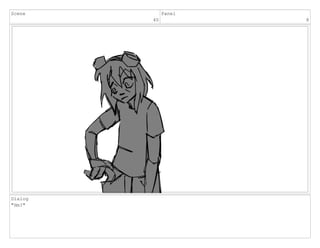 Scene
40
Panel
8
Dialog
"Hm?"
 