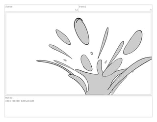 Scene
42
Panel
5
Notes
SFX: WATER EXPLOSION
 