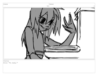 Scene
55
Panel
2
Dialog
Evie: "Hi baby."
 