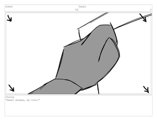 Scene
56
Panel
2
Dialog
"Sweet dreams, my love."
 