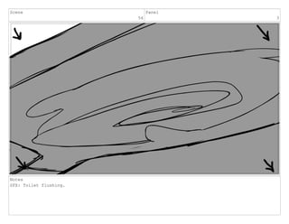 Scene
56
Panel
3
Notes
SFX: Toilet flushing.
 