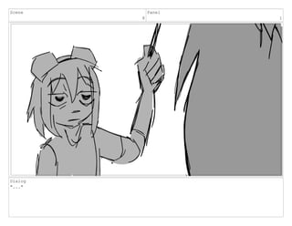 Scene
8
Panel
1
Dialog
"..."
 