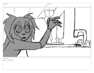 Scene
20
Panel
3
Dialog
Evie: "Huh?"
 