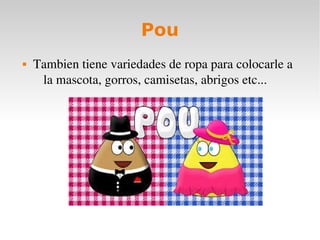 Pou Ropa Pou | ODP