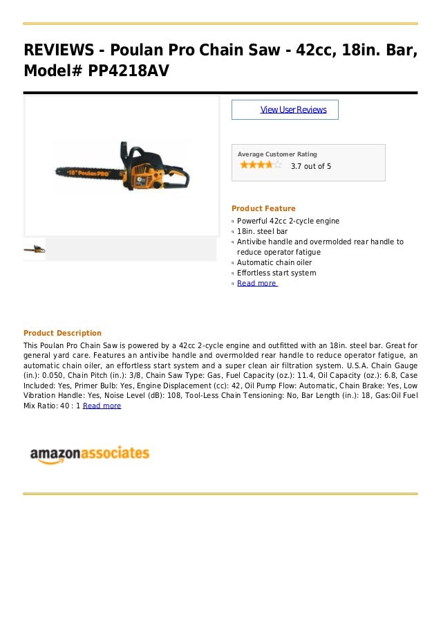 Poulan pro chain saw 42cc, 18in. bar, model pp4218 av