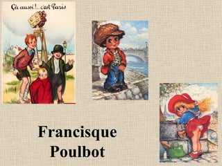 Francisque Poulbot 