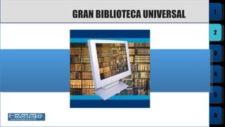GRAN BIBLIOTECA UNIVERSAL 