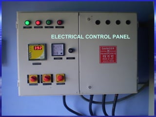 ELECTRICAL CONTROL PANEL
 