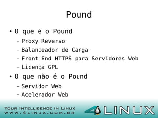 Pound & Varnish - Cache e Balanceamento de Carga