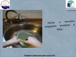 Trabalho elaborado pela turma 8º2
 