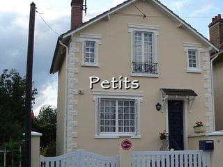 Petits  