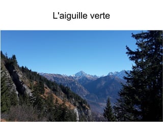 L'aiguille verte