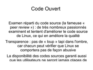 « XFree86 », grâce auquel Linux (GNU/LINUX)  dispose du « X Window System, Version 11 », un système d'interface graphique. 