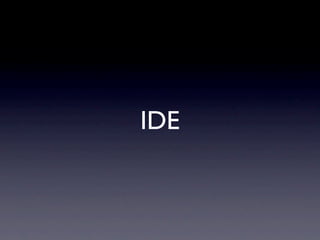 IDE
 