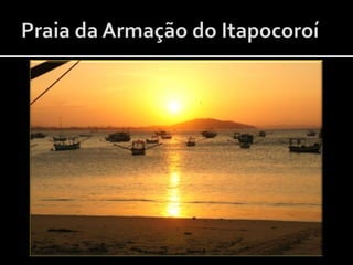 Praia da Armação do Itapocoroí