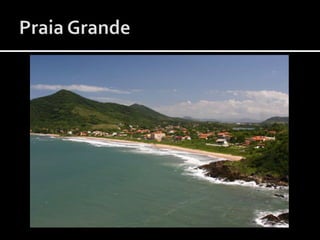 Praia Grande