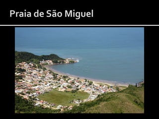 Praia de São Miguel