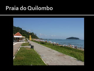 Praia do Quilombo
