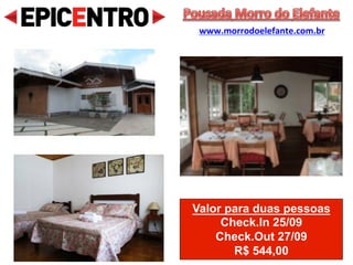 Valor para duas pessoas
Check.In 23/09
Check.Out 25/09
R$ 540,00
Pousada Villa Di Roma
www.pousadavilladiroma.com.br
 