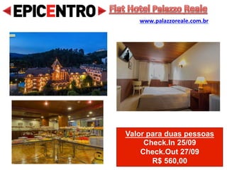 Valor para duas pessoas
Check.In 23/09
Check.Out 25/09
R$ 750,00
Casa Gialla
www.casagialla.com.br
 