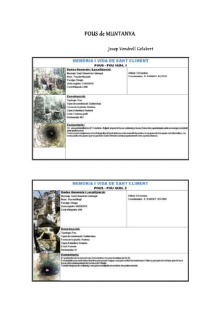POUS de MUNTANYA
Josep Vendrell Gelabert
 