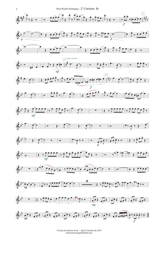 &
### nnn
bJ
œ
‰ Œ Ó Ó
œ. œ œ œ J
œ
Œ J
œ.
‰ J
œ œ œ
J
œ
Œ J
œ.
‰ J
œ. œ. œ. J
œ.
‰ Œ Ó ‰
œ. œ.
‰ œn œ œ œ
f
F
& b ˙ ˙
p
œ Œ œ œ œ œ J
œ Œ J
œ ‰ J
œ œ œ J
œ Œ J
œ ‰ J
œ œb œ w
p
œ J
œ.
‰ œ œ œ œ
& b
w œ
Œ œ œ œ œ w œ
Œ œ œ œ œ J
œ
Œ J
œ
‰ J
œ œ œ œ Œ Ó
& b n
#
Ó
œ# œ œ
j
œ ‰ Œ œ œ#
3
F
.œ
J
œ ˙
G Pense em Mim
Ó œ.
œ.
J
œ.
‰ .œ
J
œ ˙ Ó œ. œ.
J
œ.
‰
&
# n
bb.œ
J
œ ˙ Œ œ. œ. œ. œ.
J
œ.
‰ J
œ.
‰ œ œ œ
œ œ# œ œn .
œ œ# œ œ# œ
3
3
f
.œ
J
œ ˙
H
J
œ Œ J
œ œ Œ
& bb .œ
J
œ ˙ Ó
œ. œ.
J
œ.
‰
.œ
J
œ ˙ Œ œ œ œ œ œ
J
œ.
‰
œ œ ˙ œ. œ œ œ œn
œ œ
& bb J
œ Œ J
œ œ œ œ œ
F
‰ œ
J
œ œ œ J
œ ‰
.œ
J
œ ˙ ∑ Œ ‰ J
œ œ œ œ œ ‰ J
œ œ œ œ œ J
œ ‰
& bb .œ
J
œ ˙ Ó Œ. J
œ ˙ Œ.
J
œ ˙ Ó w œ
J
œ ‰ Œ. J
œ~~~
& bb ˙ Œ.
J
œ ˙ Ó w œ
J
œ ‰ Ó Ó œ. œ. J
œ. ‰
p
œ. œ. J
œ. ‰ Ó Œ ‰ J
œ. œ. œ.
Œ~~
& bb w Œ ‰ J
œ œ œ œ œ
F
‰ J
œ. œ.
œ. œ.
œ. œ. œ œ œ Œ Ó Ó ‰
j
œ# œ
J
œn œn Œ œ. œ.
œ. œ.
& bb ∑ Œ
j
œ# œ œ œ œ œ .œ ‰ œ œ œ œ œ œ œ œ œ œ œ ˙ Ó w œ Œ œ œ œ œ
& bb œ œ œ ˙ j
œ ‰ ‰ j
œ
œ œ œ œ œ œ œ ˙
2
Œ ‰ J
œ. œ. œ.
J
œ. ‰ œ œ
‰ J
œ œ œ œ
3
œ
J
œ ‰ Ó
~~
& bb ∑ Œ ‰ J
œ. œ. œ. œ œ œ œ œ œ œ
3 3
œ
J
œ ‰ Ó œ œ Œ œ œ Œ
P
œ œ Œ œ œ Œ œ œ Œ œ œ Œ~~
& bb œ œ Œ œ œ Œ œ œ Œ œ œ Œ œ œ Œ œ œ Œ œ œ Œ œ œ Œ œ œ Œ œ œ œ œ œ# œ
J
œ ‰ œ. œ.
J
œ. ‰ Œ
f
Pout Pourrit Sertanejo - 2° Clarinete Bb2
©Cópia de Janilson Alves - Ipu/Ce Outubro de 2010
janilsonalveslegal2hotmail.com
 