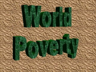 World Poverty 