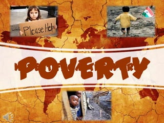 POVERTYWIPE IT FROM THE WORLD
 