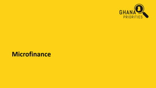 Microfinance
 
