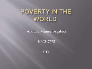 Abdulla Muneef Aljaberi
H00247572
CIY
 