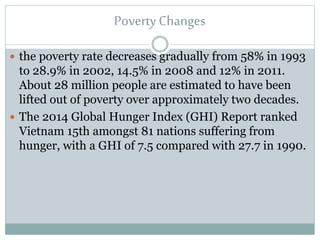 Poverty in vietnam - conflicts and challenges case study | PPTX