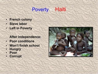 What are the effects of poverty?