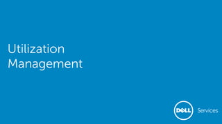 Utilization
Management
 