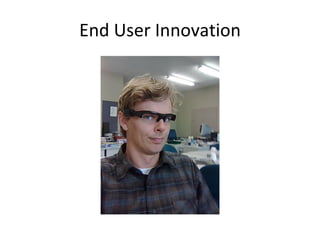 End User Innovation 